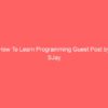 How To Learn Programming by SJay